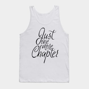 Just one more Chapter Tank Top